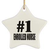 Number One #1 Enrolled Nurse - Star Ornament