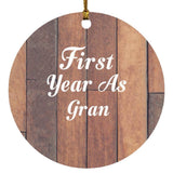 First Year As Gran - Circle Ornament E