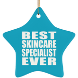 Best Skincare Specialist Ever - Star Ornament