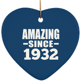 92nd Birthday Amazing Since 1932 - Heart Ornament
