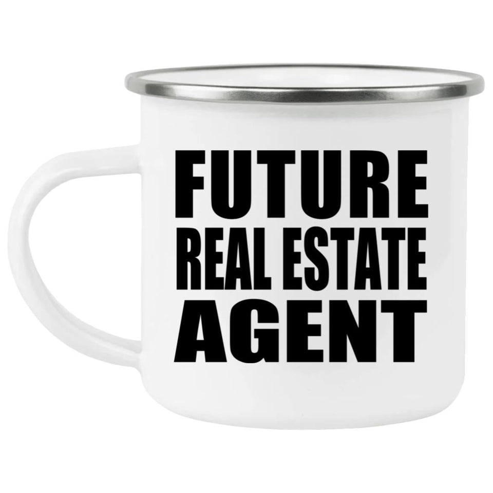 Future Real Estate Agent - 12oz Camping Mug