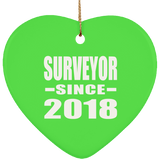 Surveyor Since 2018 - Heart Ornament
