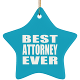 Best Attorney Ever - Star Ornament