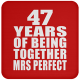 47th Anniversary 47 Years Of Being Mrs Perfect - Drink Coaster