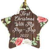 First Christmas With My Pop Pop 2022 - Star Ornament A