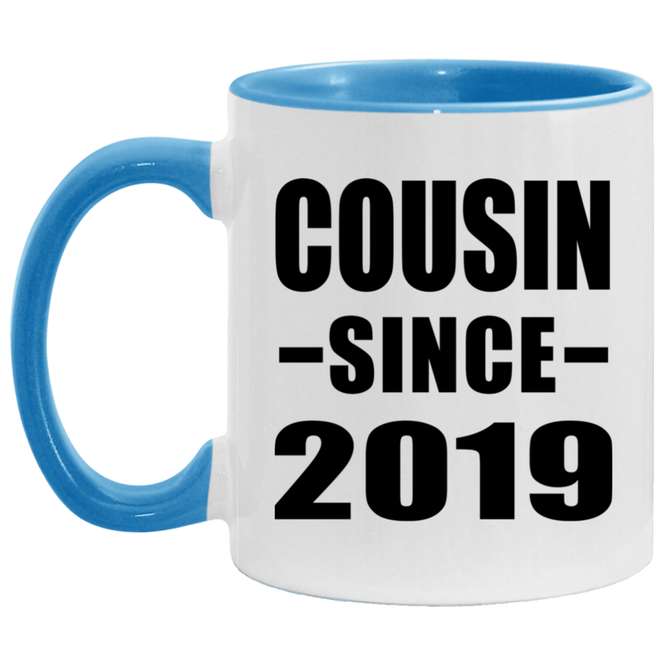 Cousin Since 2019 - 11oz Accent Mug Blue