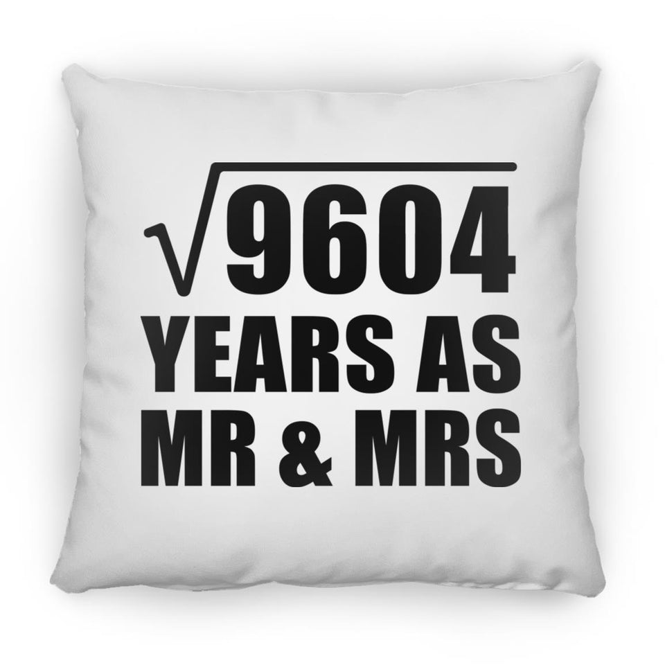 98th Anniversary Square Root of 9604 Years As Mr & Mrs - Throw Pillow