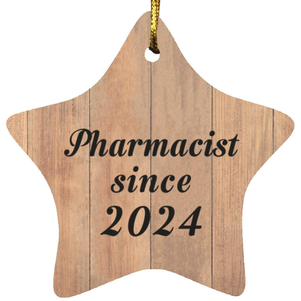 Pharmacist Since 2024 - Star Ornament C