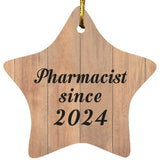 Pharmacist Since 2024 - Star Ornament C