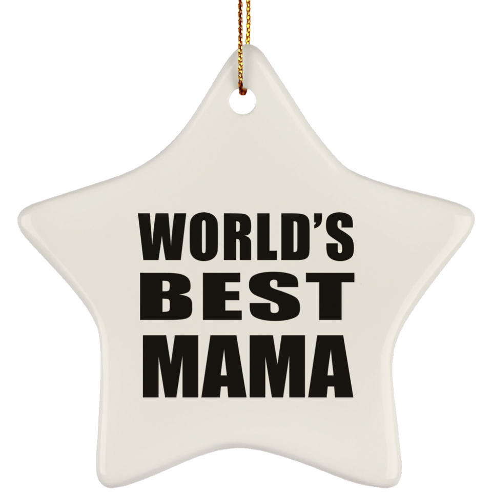 World's Best Mama - Star Ornament
