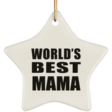 World's Best Mama - Star Ornament