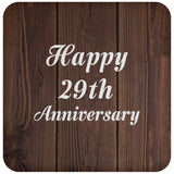Happy 29th Anniversary - Drink Coaster D