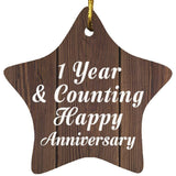 1st Anniversary 1 Year & Counting Happy Anniversary - Star Ornament D