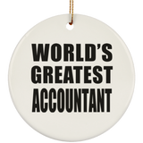 World's Greatest Accountant - Circle Ornament