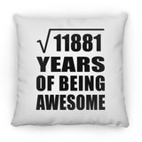 109th Birthday Square Root of 11881 Years of Being Awesome - Throw Pillow