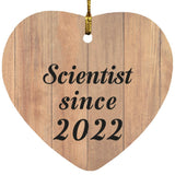 Scientist Since 2022 - Heart Ornament C