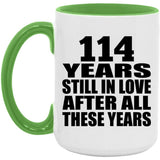 114th Anniversary 114 Years Still In Love After These Years - 15oz Accent Mug Green