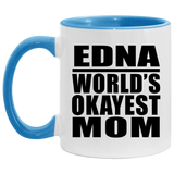 Edna World's Okayest Mom - 11oz Accent Mug Blue