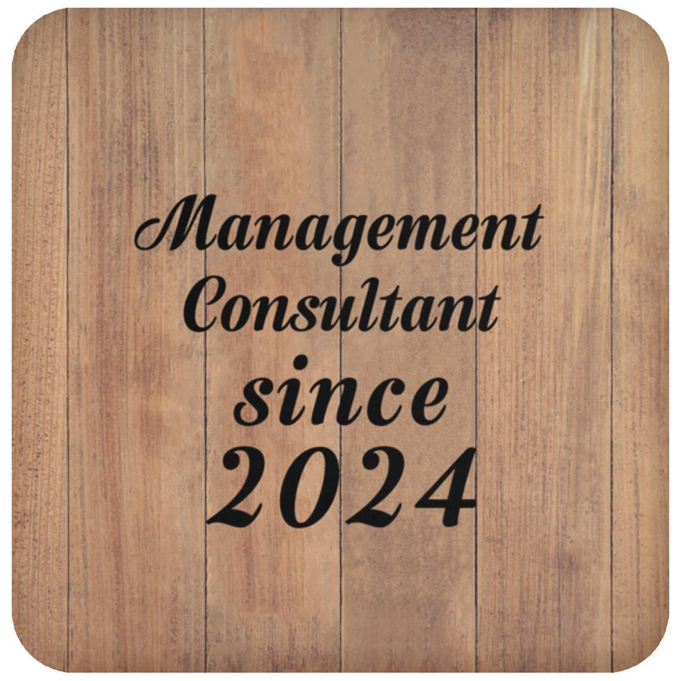 Management Consultant Since 2024 - Drink Coaster C