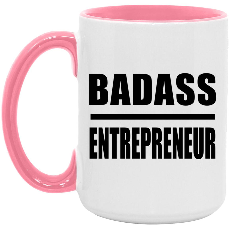 Badass Entrepreneur - 15oz Accent Mug Pink