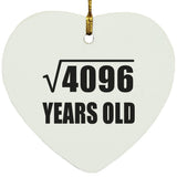 64th Birthday Square Root of 4096 Years Old - Heart Ornament