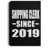 Shipping Clerk Since 2019 - Canvas Portrait