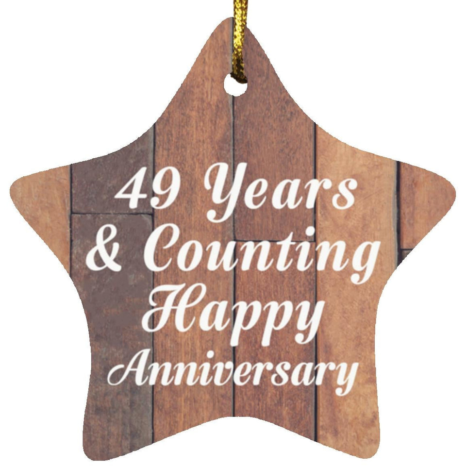 49th Anniversary 49 Years & Counting Happy Anniversary - Star Ornament E