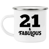 21st Birthday 21 & Fabulous - 12oz Camping Mug