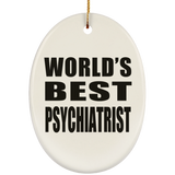 World's Best Psychiatrist - Oval Ornament