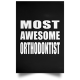 Most Awesome Orthodontist - Poster Portrait