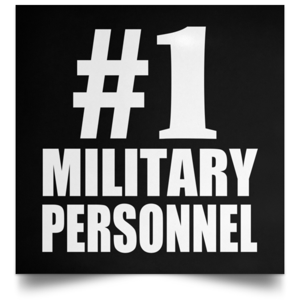 Number One #1 Military Personnel - Poster Square