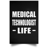 Medical Technologist Life - Poster Portrait