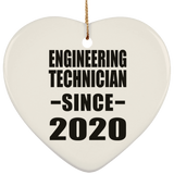 Engineering Technician Since 2020 - Heart Ornament
