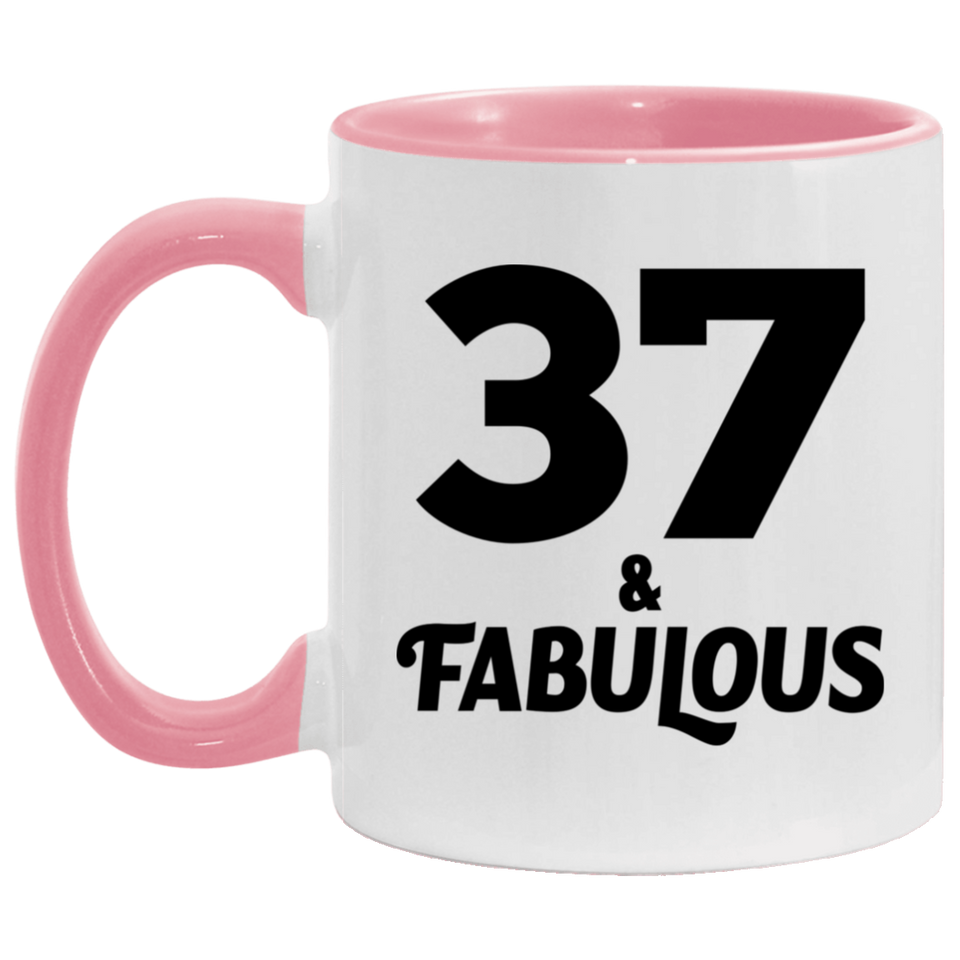 37th Birthday 37 & Fabulous - 11oz Accent Mug Pink