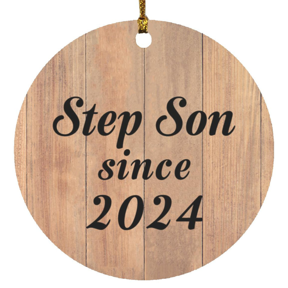 Step Son Since 2024 - Circle Ornament C