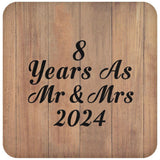 8 Years As Mr & Mrs 2024 - Drink Coaster C