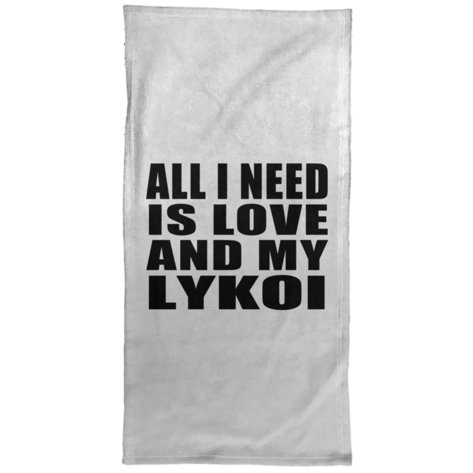 All I Need Is Love And My Lykoi - Hand Towel