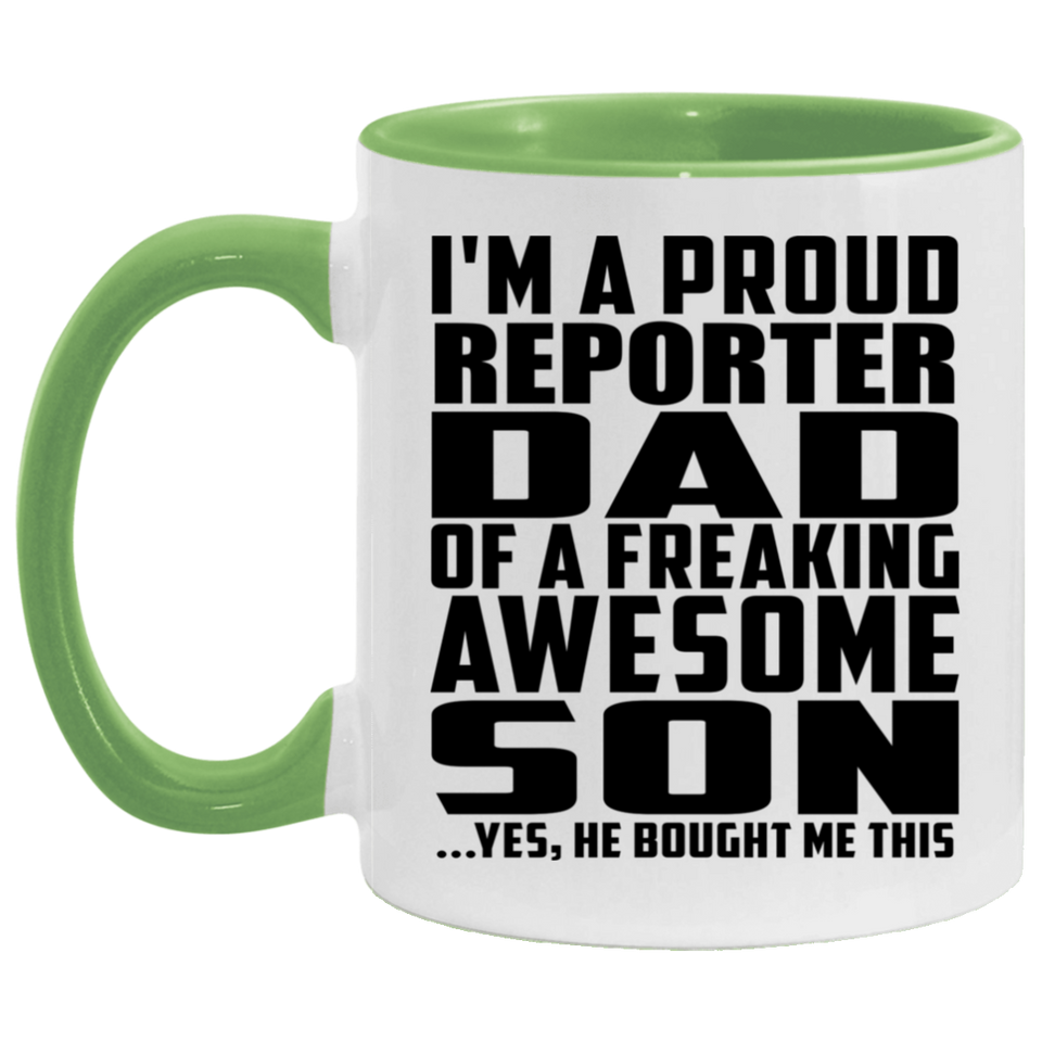 Proud Reporter Dad Of Awesome Son - 11oz Accent Mug Green
