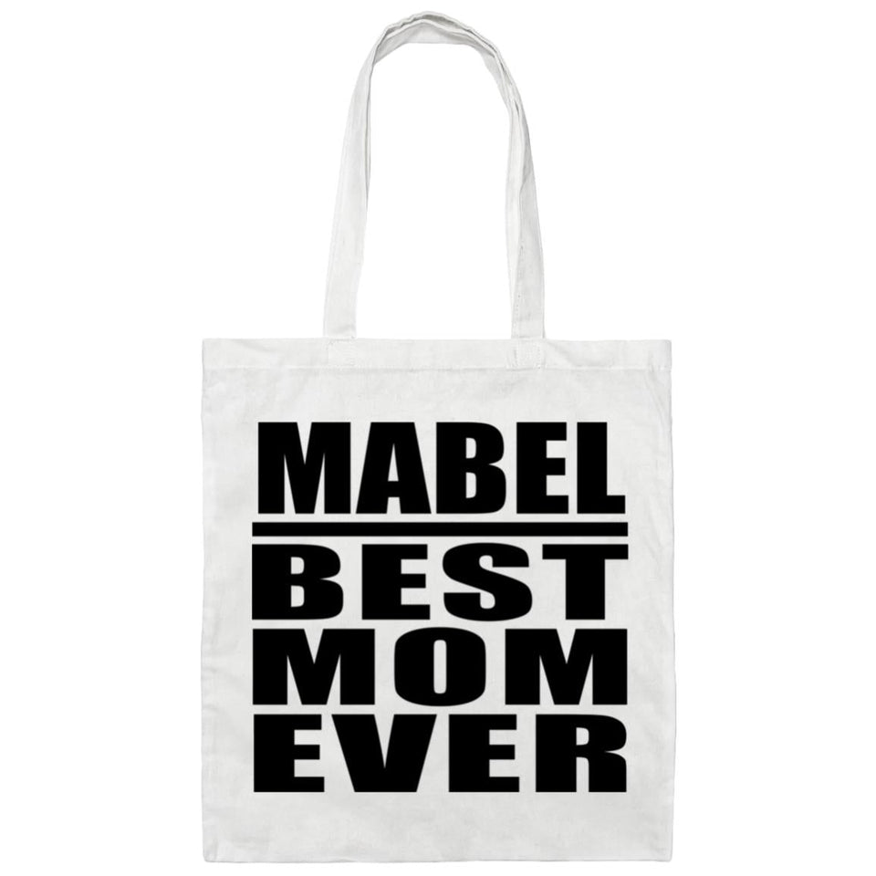 Mabel Best Mom Ever - Tote Bag White