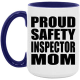 Proud Safety Inspector Mom - 15oz Accent Mug Purple