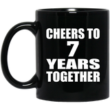 7th Anniversary Cheers To 7 Years Together - 11oz Coffee Mug Black