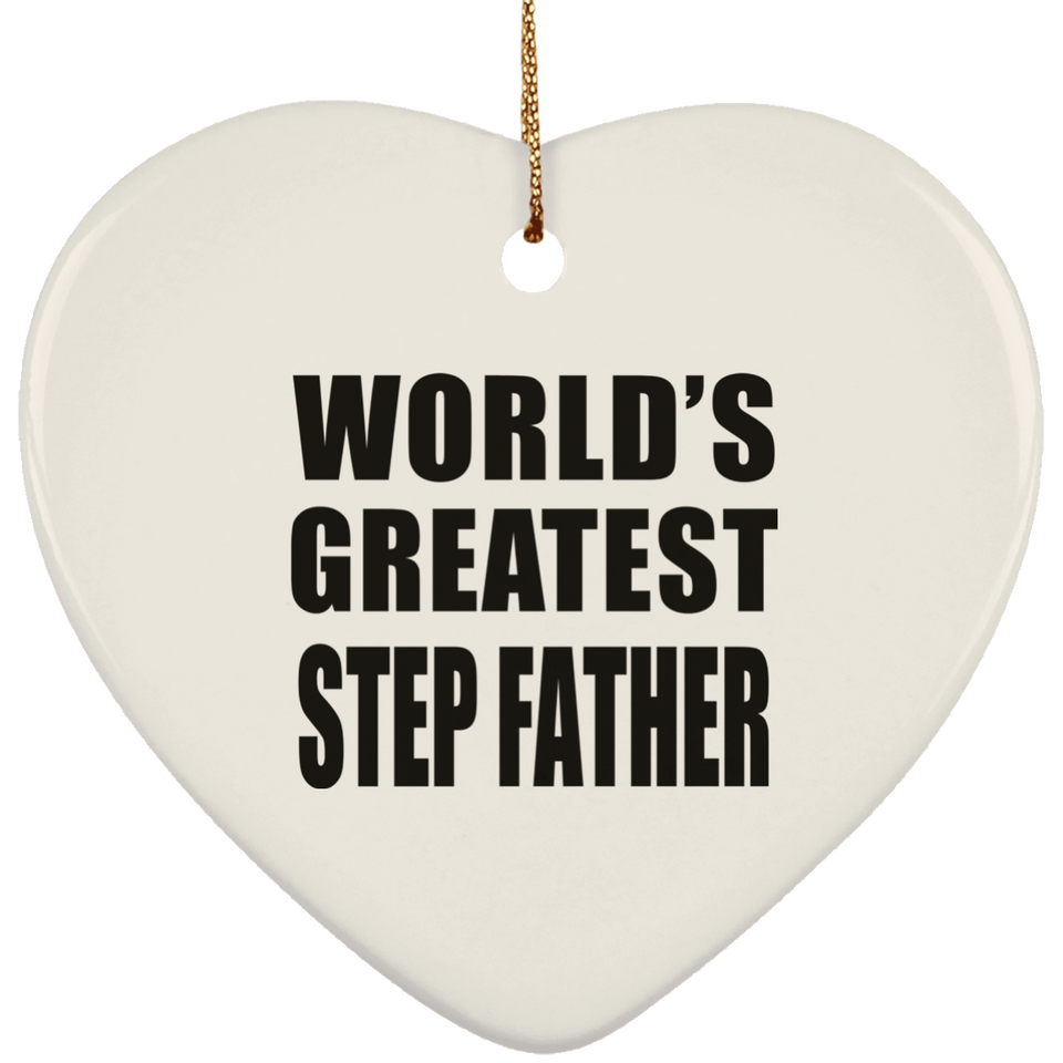 World's Greatest Step Father - Heart Ornament