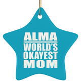 Alma World's Okayest Mom - Star Ornament
