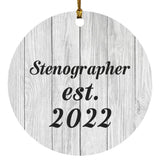 Stenographer Established Est. 2022 - Circle Ornament F