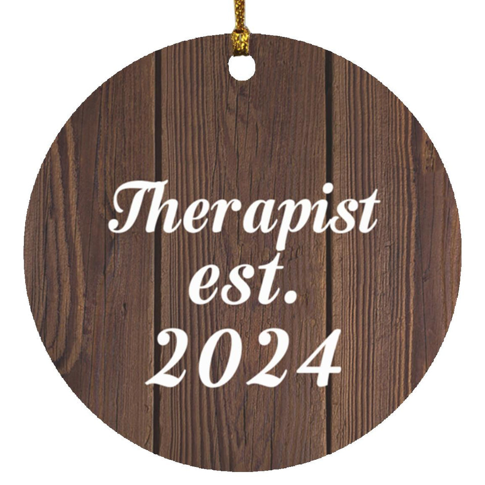 Therapist Established Est. 2024 - Circle Ornament D