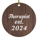 Therapist Established Est. 2024 - Circle Ornament D
