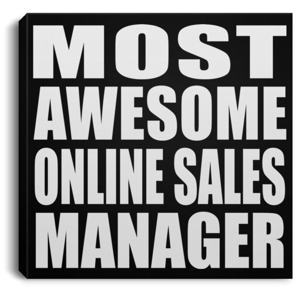 Most Awesome Online Sales Manager - Canvas Square