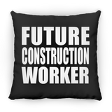 Future Construction Worker - Throw Pillow Black