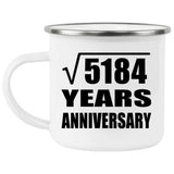 72nd Anniversary Square Root of 5184 Years Anniversary - 12oz Camping Mug