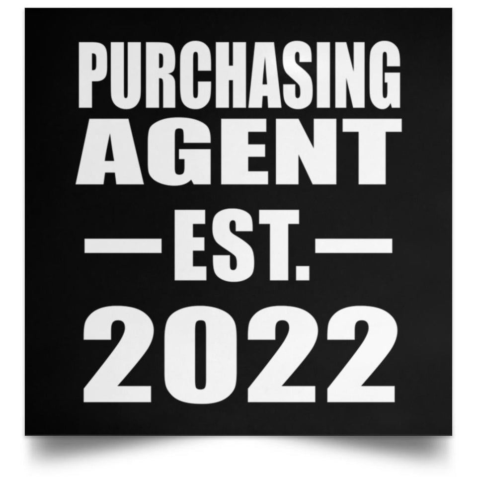 Purchasing Agent Established EST. 2022 - Poster Square